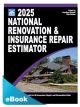 2025 National Renovation & Insurance Repair Estimator eBook PDF